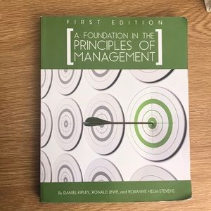 A Foundation In The Principles of Management